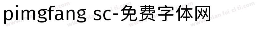 pimgfang sc字体转换